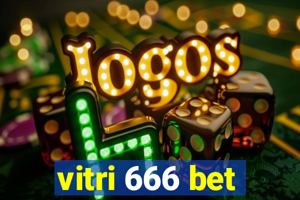 vitri 666 bet